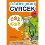 Logopedický cvrček: ČŠŽ/CSZ: Pracovní…