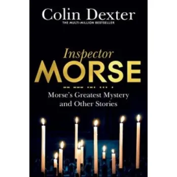 Cizojazyčná kniha Morse's Greatest Mystery and Other Stories – Colin Dexter (EN)