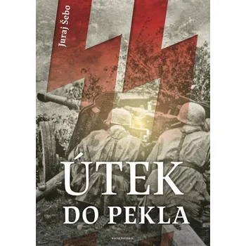 Kniha Útek do pekla - Juraj Šebo (E-Kniha)