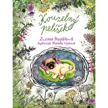 Kniha Kouzelný pelíšek - Zuzana Pospíšilová, Markéta Vydrová (E-Kniha)