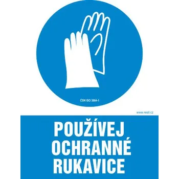 Používej ochranné rukavice - samolepka 200 x 280 mm