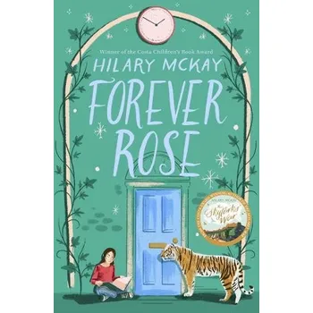 Cizojazyčná kniha Forever Rose - McKay, Hilary