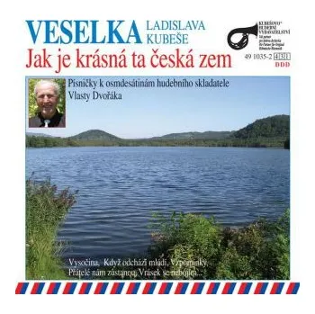 Česká hudba Veselka - Jak je krásná ta česká zem CD