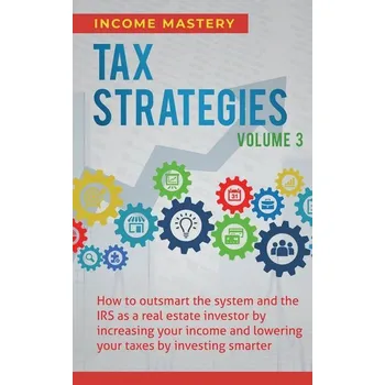 Tax Strategies - Mastery, Income