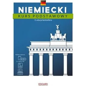 Niemiecki. Kurs podstawowy (książka + 3 płyty CD + program) 3 edycja - Praca zbiorowa
