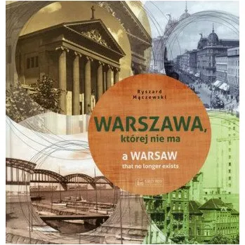Warszawa, której nie ma - Ryszard Mączewski