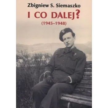 Literární biografie I co dalej - Zbigniew S. Siemaszko