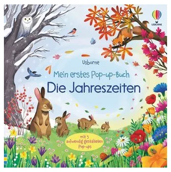 Příroda Mein erstes Pop-up-Buch: Die Jahreszeiten - Anna Milbourne