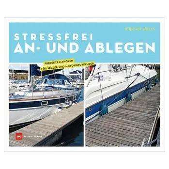 Stressfrei An- und Ablegen - Wells, Duncan