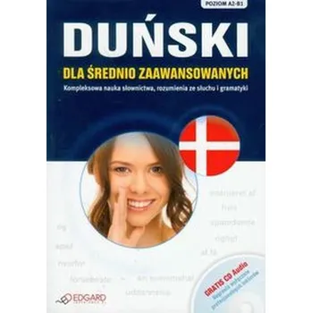Cizí jazyk Duński dla średnio zaawansowanych z płytą CD - Śląska Magdalena Maria