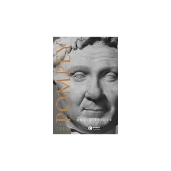 Kniha Pompey the Great - Seager, Robin (The University of Liverpool)