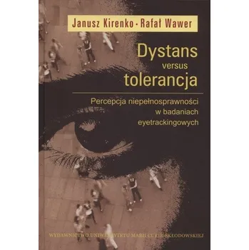 Dystans versus tolerancja - Kirenko Janusz, Wawer Rafał
