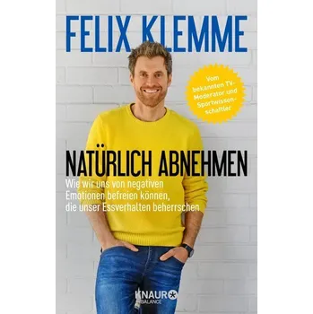 Natürlich abnehmen - Klemme, Felix [DE] (2021, Firma, Knaur Balance)