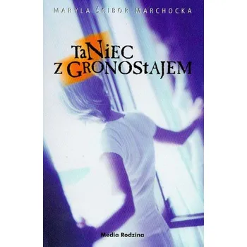 Taniec z gronostajem - Ścibor-Marchocka Maryla