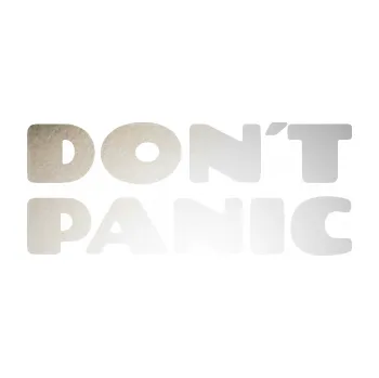 Polep vozidla SAMOLEPKA Don´t panic nápis 001 (82 - odrazková reflexní bílá) NA AUTO, NÁLEPKA, FÓLIE, POLEP, TUNING, VLASTNÍ TEXT, TISK, AUTOSAMOLEPKY.cz, POLEPY, OBRÁZEK, LOGO, SAMOLEPKY