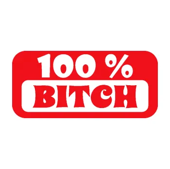 Polep vozidla SAMOLEPKA 100% Bitch nápis (10 - červená) NA AUTO, NÁLEPKA, FÓLIE, POLEP, TUNING, VLASTNÍ TEXT, TISK, AUTOSAMOLEPKY.cz, POLEPY, OBRÁZEK, LOGO, SAMOLEPKY