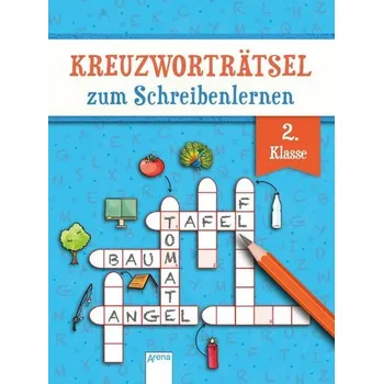 První čtění Kreuzworträtsel zum Schreibenlernen. 2. Klasse - Seeberg, Helen