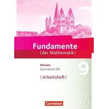 Cizojazyčná kniha Fundamente der Mathematik 9. Schuljahr - Hessen - Arbeitsheft mit Lösungen