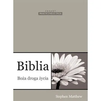 Biblia Boża droga życia - Federman, Matthew; Scaia, Stephen