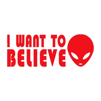 Polep vozidla SAMOLEPKA I want to believe (10 - červená) NA AUTO, NÁLEPKA, FÓLIE, POLEP, TUNING, VLASTNÍ TEXT, TISK, AUTOSAMOLEPKY.cz, POLEPY, OBRÁZEK, LOGO, SAMOLEPKY