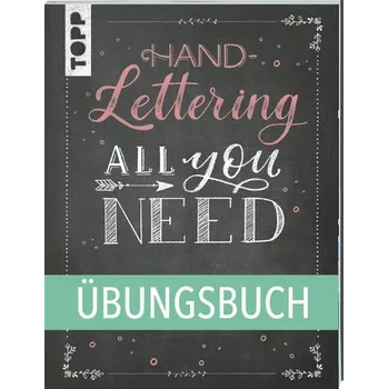Encyklopedie Handlettering All you need. Das Übungsbuch. - frechverlag