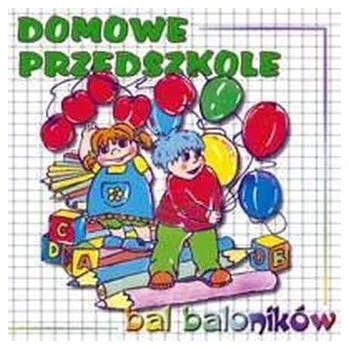 DVD film Domowe przedszkole - bal baloników - praca zbiorowa