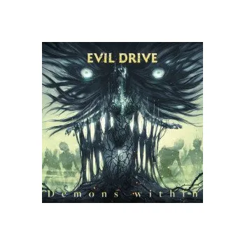 Zahraniční hudba Demons Within - Evil Drive [CD]