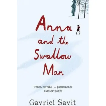 Kniha Anna and the Swallow Man - Savit, Gavriel