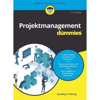 Projektmanagement für Dummies - Schöbitz, Birgit