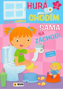 Bystrá hlava Hurá chodím sama na záchod Anička - SUN (2018, brožovaná)