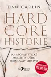 Hardcore historie: Jak apokalyptické…