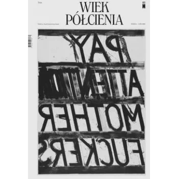 Wiek półcienia. Teksty - praca zbiorowa