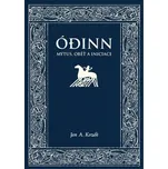 Ódinn: Mýtus, oběť a iniciace - Jan A. Kozák (2021, pevná)