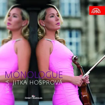 Česká hudba Monolog: Česká tvorba 20. století pro sólovou violu - Jitka Hosprová [CD]