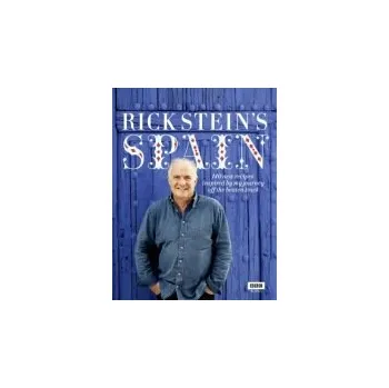 Cestování Rick Stein's Spain - Stein, Rick