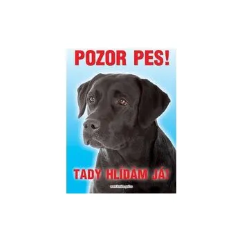 Grel nálepka pozor pes labrador černý