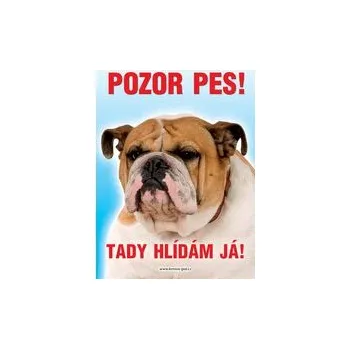 Grel nálepka pozor pes buldog