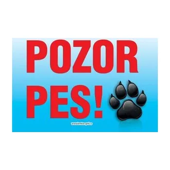 Grel Tabulka pes - Pozor pes - tlapka 26 x 15,5 cm
