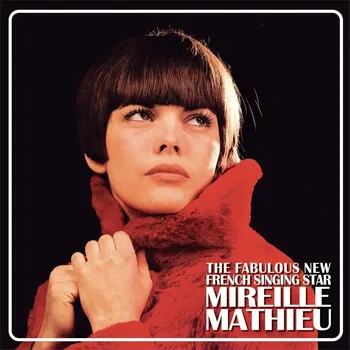 Zahraniční hudba The Fabulous New French Singing Star - Mireille Mathieu