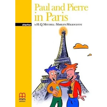 Cizí jazyk Paul and Pierre in Paris SB MM PUBLICATIONS - H.Q. Mitchell - Marileni Malkogianni