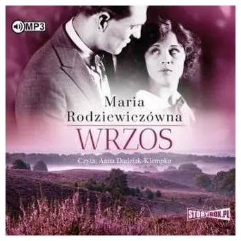 Wrzos audiobook - Maria Rodziewiczówna