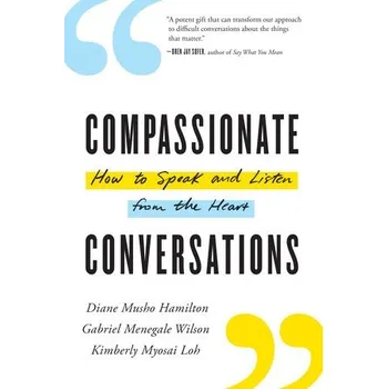 Cizojazyčná kniha Compassionate Conversations - Hamilton, Diane Musho a Wilson, Gabriel