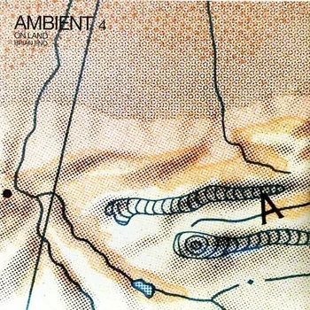 Zahraniční hudba Ambient 4: On Land - Brian Eno [2LP]