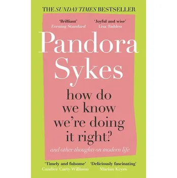 Kniha How Do We Know We're Doing It Right? - Sykes Pandora