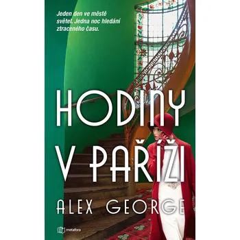 Hodiny v Paříži - Alex George (2021, pevná)