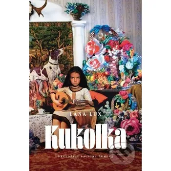 Kukolka - Lana Lux [SK] (2021, brožovaná)