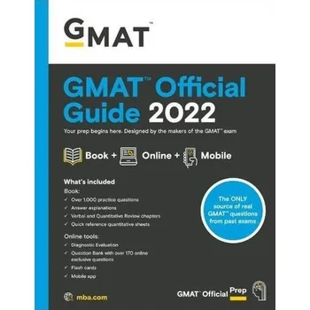 GMAT Official Guide 2022 - GMAC (Graduate Management Admission Council)
