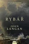 Rybář - John Langan (2021, brožovaná)