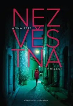 Nezvěstná - Anna Iris (2016, pevná)