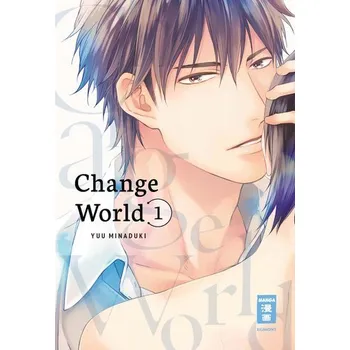Komiks pro dospělé Change World 01 - Minaduki, Yuu